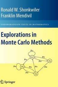 モンテカルロ法（テキスト）<br>Explorations in Monte Carlo Methods (Undergraduate Texts in Mathematics)