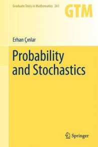 Probability and Stochastics (Graduate Texts in Mathematics) 〈Vol. 261〉