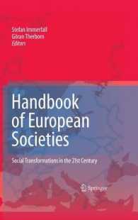 ヨーロッパ社会ハンドブック<br>Handbook of European Societies : Social Transformations in the 21st Century