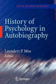 自伝で辿る心理学の歴史<br>History of Psychology in Autobiography (Path in Psychology)