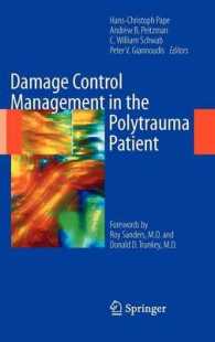 Damage Control Management in the Polytrauma Patient