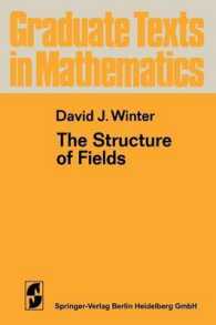 The Structure of Fields (Graduate Texts in Mathematics)