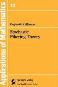 Stochastic Filtering Theory (Stochastic Modelling and Applied Probability 13) （1980）