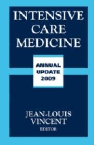 Intensive Care Medicine : Annual Update 2009 （2009）