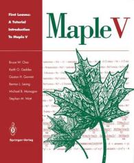 First Leaves: a Tutorial Introduction to Maple V