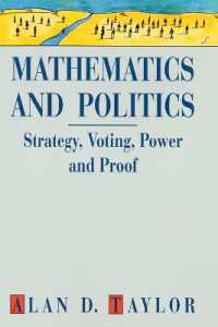 Mathematics and Politics : Strategy, Voting, Power and Proof (Textbooks in Mathematical Sciences)