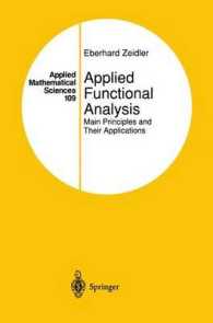 Applied Functional Analysis. Main Principles an Their Applications (Applied Mathematical Sciences Vol.109)