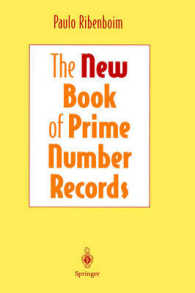 The New Book of Prime Number Records （3rd ed. 1996. XXIV, 541 p. 24,5 cm）