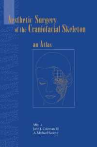 Aesthetic Surgery of the Craniofacial Skeleton : An Atlas