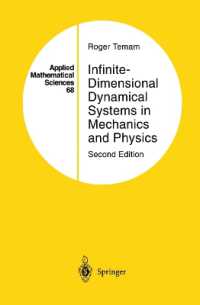 Infinite-Dimensonal Dynamical Systems in Mechanics and Physics (Applied Mathematical Sciences Vol.68) （2nd ed. 1997. XXI, 648 p. w. 13 ill. 24 cm）