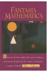 Fantasia Mathematica （1997. XIX, 298 p. 23,5 cm）