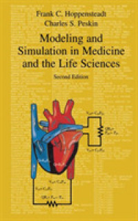 Modeling and Simulation in Medicine and the Life Sciences (Texts in Applied Mathematics Vol.10) （2nd ed., 2nd corr. pr. 2004. XIV, 354 p. w. 71 figs. 24 cm）