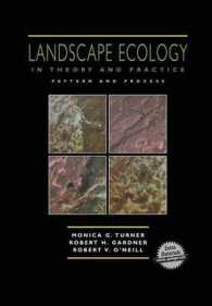 Landscape Ecology in Theory and Practice, w. CD-ROM : Pattern and Process （2001. XII, 401 p. w. figs. 23,5 cm）
