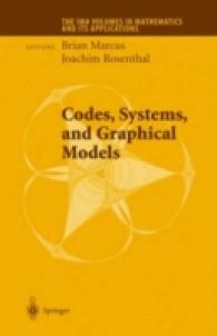 Codes, Systems, and Graphical Models (The Ima Volumes in Mathematics and its Applications)