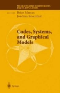 Codes, Systems, and Graphical Models (The Ima Volumes in Mathematics and its Applications) （2001）