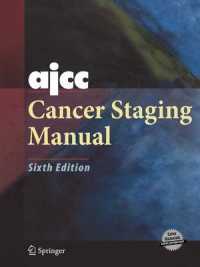 ＡＪＣＣがんの病期分類指針（第６版）<br>AJCC Cancer Staging Manual, w. CD-ROM : American Joint Committee on Cancer （6TH）