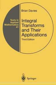 Integral Transforms and Their Applications (Texts in Applied Mathematics) 〈Vol. 25〉 （3RD）