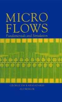 Microflows : Fundamentals and Simulation （2ND）