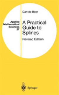 A Practical Guide to Splines (Applied Mathematical Sciences Vol.27) （Rev.）