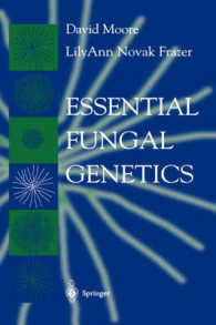 Essential Fungal Genetics （2002. 357 p. w. figs. 24 cm）