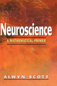 Neuroscience : A Mathematical Primer