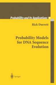 Probability Models for DNA Sequence Evolution (Probability and Its Applications) （2002. VIII, 240 p. w. 62 ill. 24,5 cm）