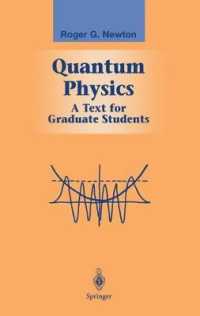 Quantum Physics : A Text for Graduate Students (Graduate Texts in Contemporary Physics)