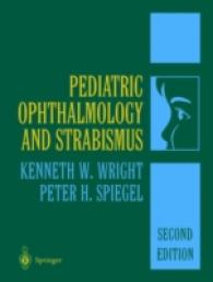 小児眼科学および斜視（第２版）<br>Pediatric Ophthalmology and Strabismus （2nd ed. 2002. 1190 p, w. 845 figs. (mostly col.)）