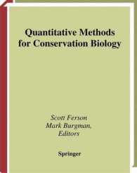 Quantitative Methods for Conservation Biology （2002. XI, 322 p. w. 73 figs. 23,5 cm）