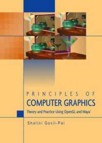 Principles of Computer Graphics : Theory and Practice Using OpenGL and Maya （2004. XIV, 296 p. w. 245 ill. 23 cm）