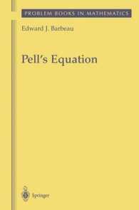 Pells's Equation (Problem Books in Mathematics) （2003. 200 p. w. 9 figs. 24 cm）