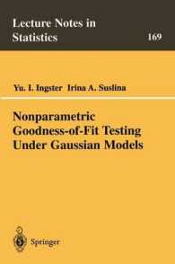 Nonparametric Goodness-of-Fit Testing Under Gaussian Models (Lecture Notes in Statistics Vol.169) （2003. 450 p.）