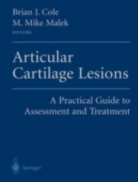 Articular Cartilage Lesions : A Practical Guide to Assessment and Treatment