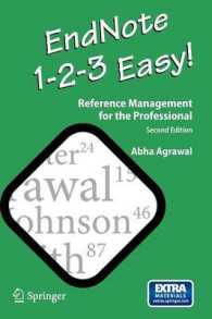 医学関係者のための科学文書執筆ノート（第２版）<br>Endnote 1 - 2 - 3 Easy! : Reference Management for the Professional （2ND）