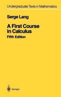 ラング著／微積分入門コース（第５版）<br>A First Course in Calculus (Undergraduate Texts in Mathematics) （5TH）