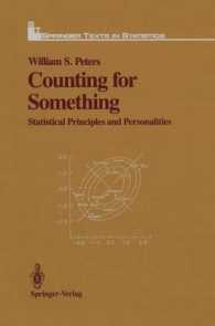 Counting for Something : Statistical Principles and Personalities （1987. XVIII, 275 S. 46 SW-Abb.）
