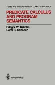 Predicate Calculus and Program Semantics (Texts & Monographs in Computer Science)