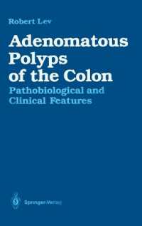 Adenomatous Polyps of the Colon : Pathobiological and Clinical Features