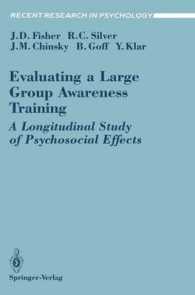 Evaluating a Large Group Awareness Training : A Longitudinal Study of Psychosocial Effects (Recent Research in Psychology)