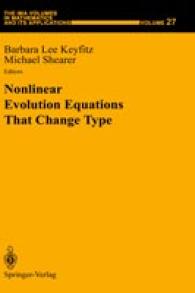 Nonlinear Evolution Equations That Change Type (The Ima Volumes in Mathematics and its Applications) （1990）