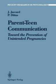Parent-Teen Communication : Toward the Prevention of Unintended Pregnancies (Recent Research in Psychology)