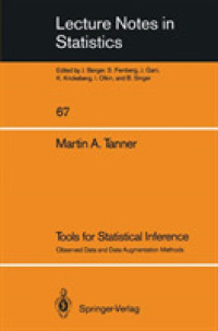 Tools for Statistical Inference : Observed Data and Data Augmentation Methods (Lecture Notes in Statistics)