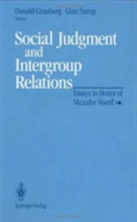 Social Judgment and Intergroup Relations : Essays in Honor of Muzafer Sherif （1992）