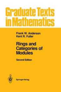 Rings and Categories of Modules (Graduate Texts in Mathematics) （Subsequent）