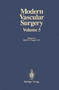 Modern Vascular Surgery : Volume 5 （1992）
