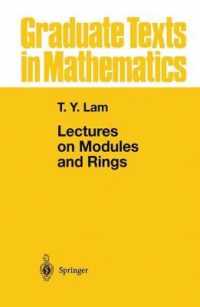 Lectures on Modules and Rings (Graduate Texts in Mathematics) 〈Vol. 189〉