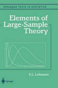 大標本論の初歩<br>Elements of Large-Sample Theory (Springer Texts in Statistics) （3rd corr. pr. 2004. XII, 631 p. w. 10 figs. 24,5 cm）