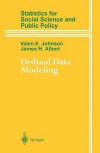 Ordinal Data Modeling (Statistics for Social Science and Public Policy) （1999. X, 258 p. w. 73 figs. 24 cm）