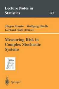 Measuring Risk in Complex Stochastic Systems (Lecture Notes in Statistics)