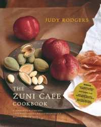 The Zuni Cafe Cookbook : A Compendium of Recipes and Cooking Lessons from San Francisco's Beloved Restaurant